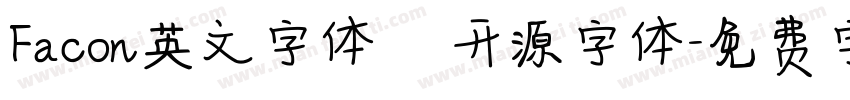 Facon英文字体   开源字体字体转换